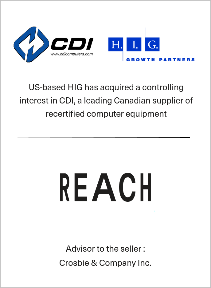 H.I.G. Growth Partners has acquired CDI Computer Dealers Inc.
